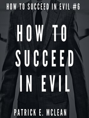 cover image of How to Succeed in Evil